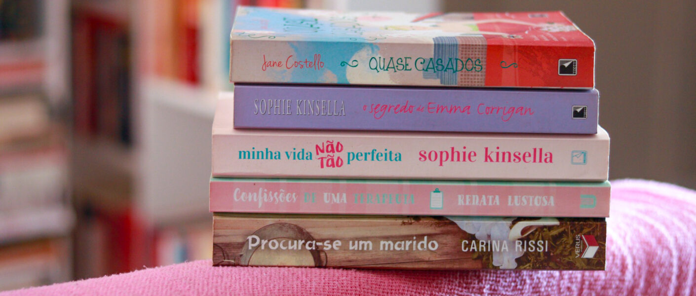 Cinco livros chick lit para ler e amar.