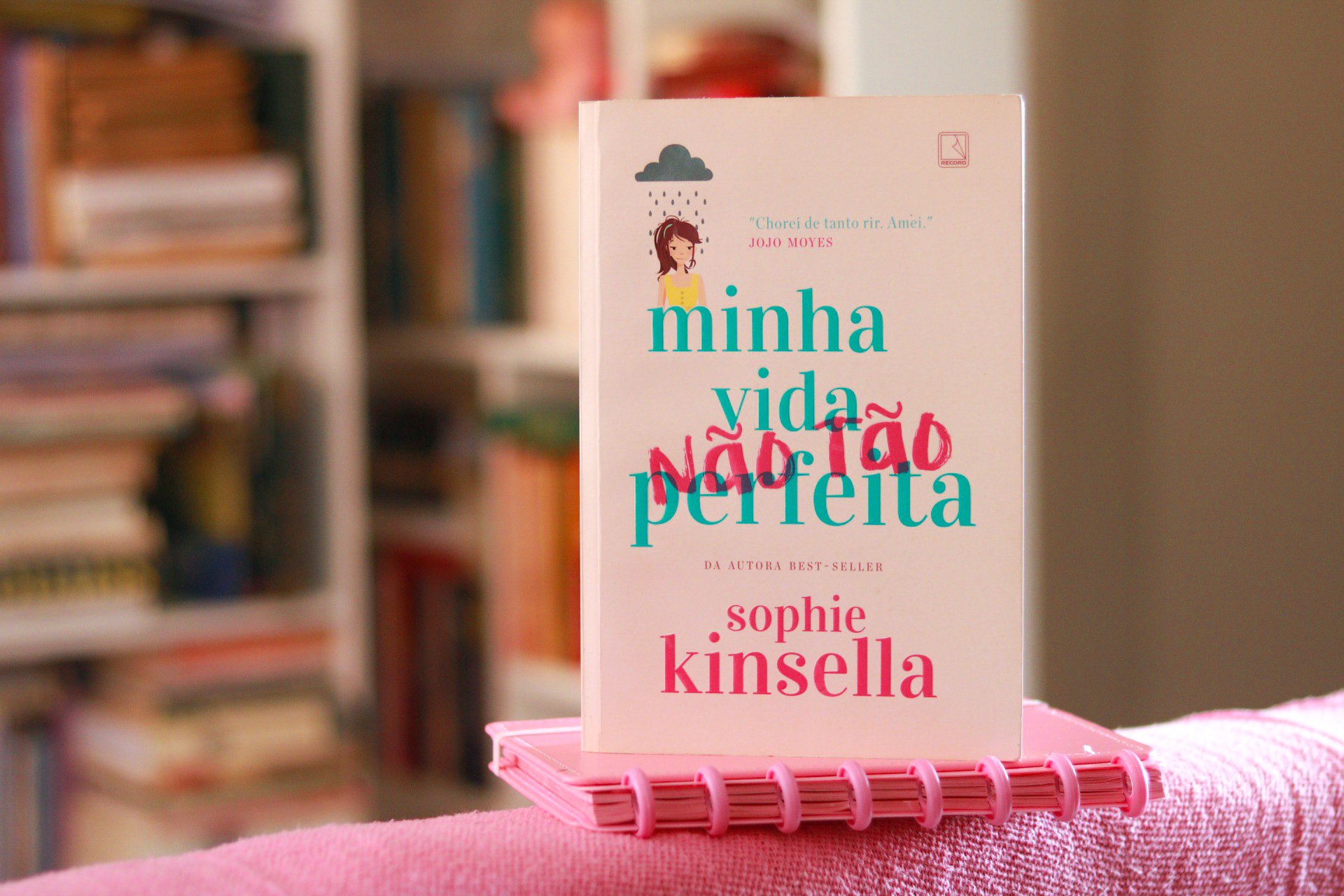 Livros chick lit para amar: Minha Vida (não tão) Perfeita - Sophie Kinsella.
