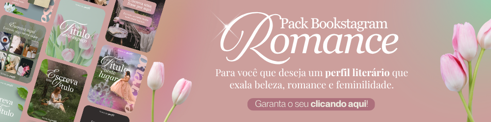 Artes prontas lindas para o seu bookstagram.